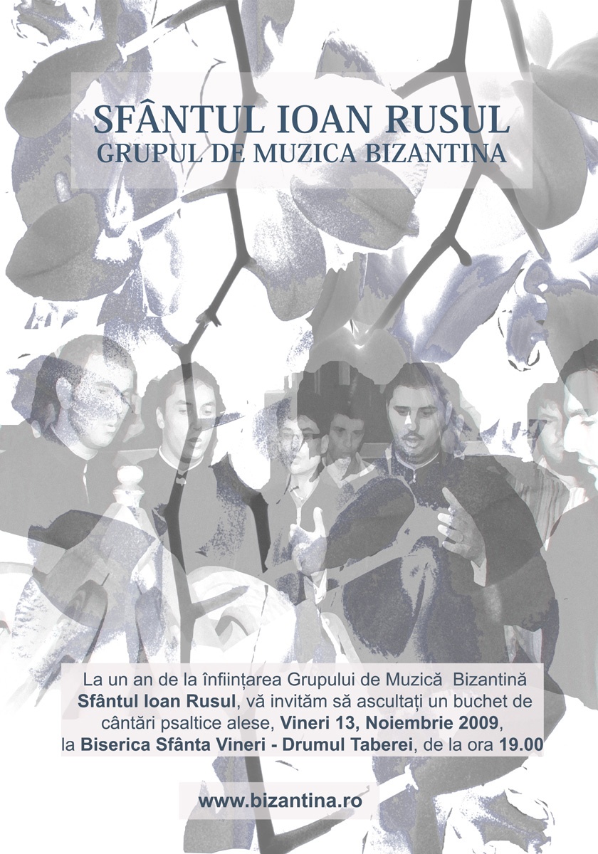 Concert al grupului de muzica psaltica Sfantul Ioan Rusul