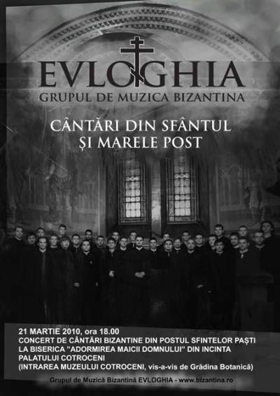 Evloghia – Concert de cantari bizantine din Postul Sfintelor Pasti