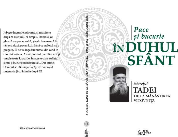 Noua aparitie editoriala la PREDANIA: <i>Pace si bucurie in Duhul Sfant</i>, staretul TADEI