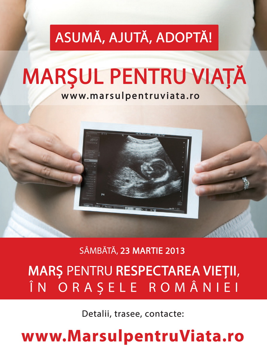 „Marşul pentru viaţă” in orasele Romaniei – sambata, 23 martie 2013