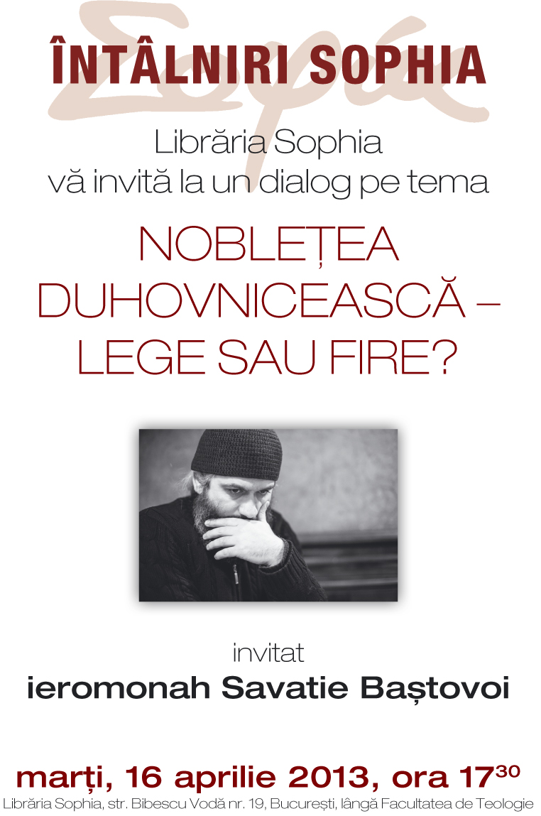 PARINTELE SAVATIE DIN NOU LA LIBRARIA SOPHIA – Dialog pe tema: <i>“Nobleţea sufletească – lege sau fire?”</i>