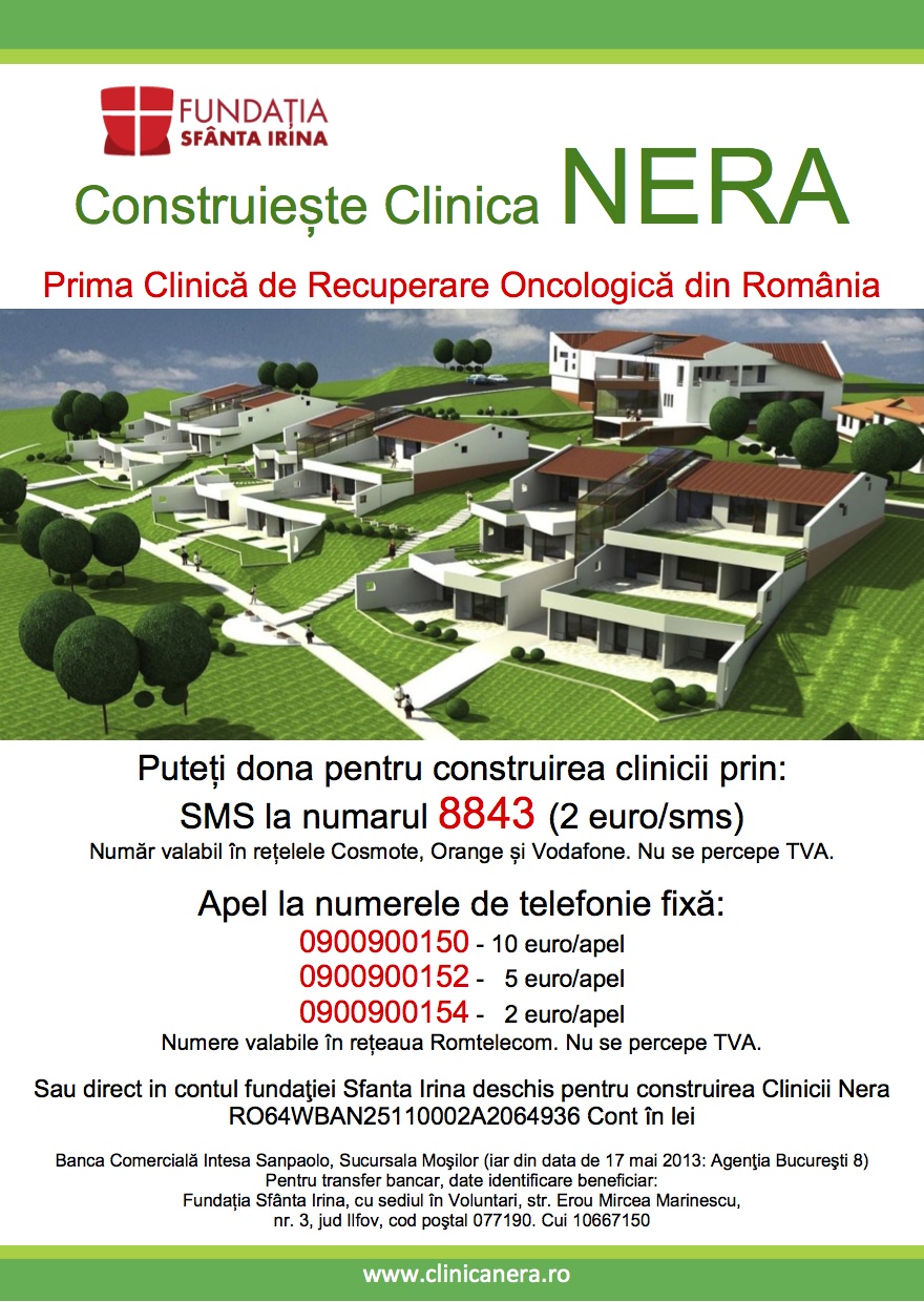 Campanie de strangere de fonduri pentru CONSTRUIREA PRIMEI CLINICI DE RECUPERARE ONCOLOGICA din Romania, <b>Clinica Nera</b>