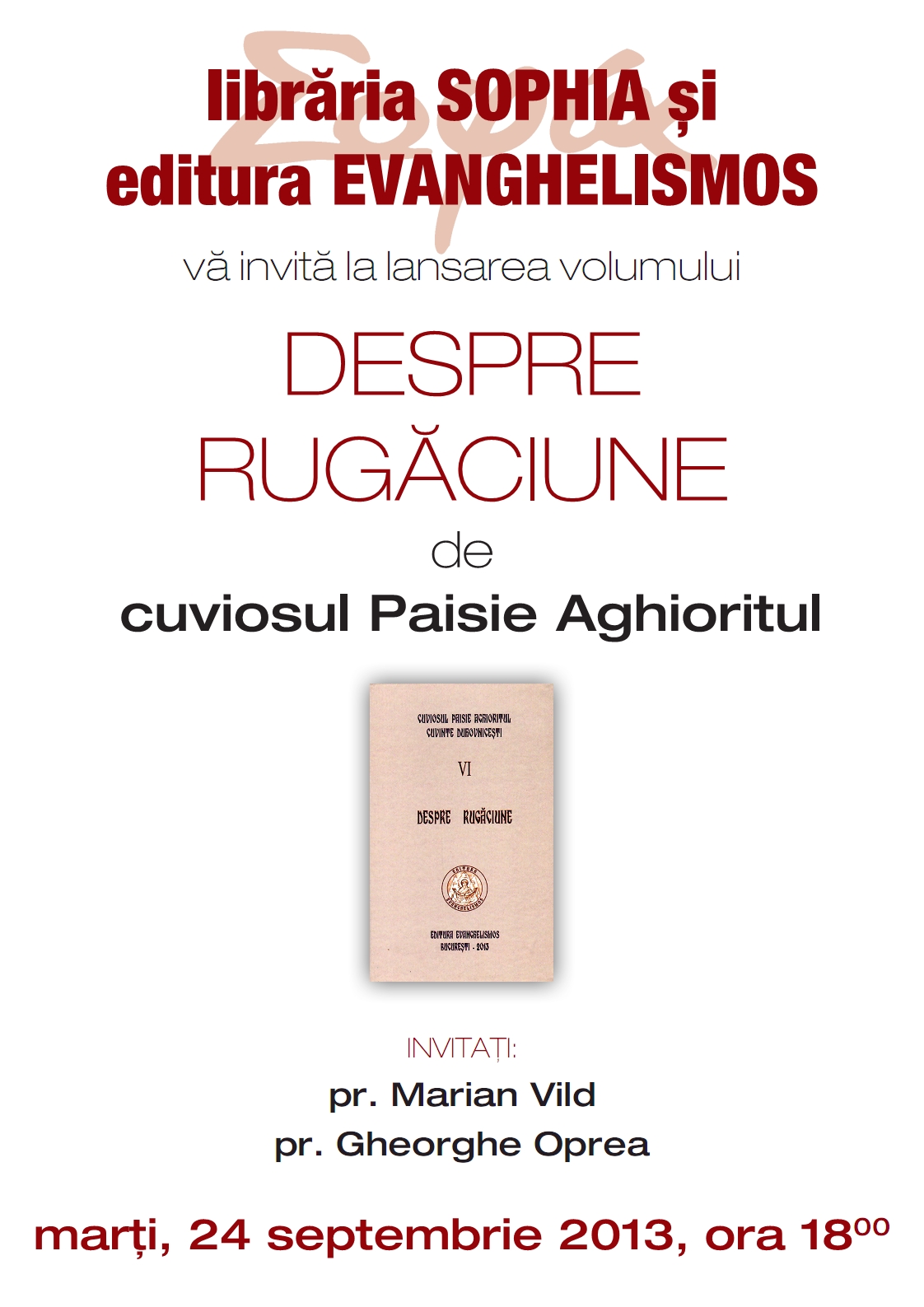 <i>“DESPRE RUGACIUNE”</i> – CUVIOSUL PAISIE AGHIORITUL. Intalnire duhovniceasca si lansare de carte la SOPHIA – marti, 24 septembrie, ora 18.00