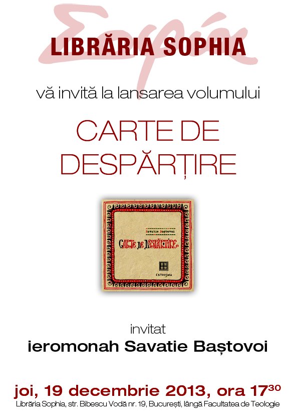 PARINTELE SAVATIE BASTOVOI vine la Libraria Sophia pentru lansarea volumului <i>“CARTE DE DESPARTIRE”</i>