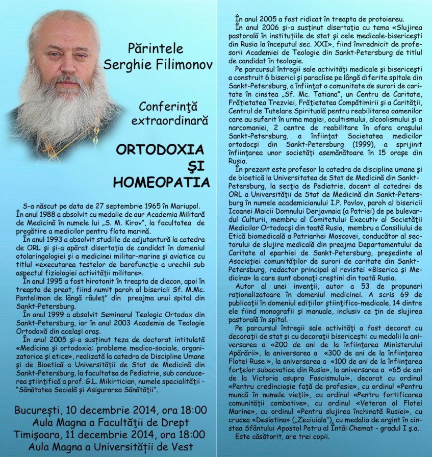 Conferinta <i>“ORTODOXIA SI HOMEOPATIA”</i> sustinuta la Bucuresti si Timisoara de Parintele Serghie Filimonov