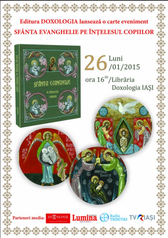 O carte eveniment la Editura DOXOLOGIA: <i>“Sfanta Evanghelie pe intelesul copiilor”</i>