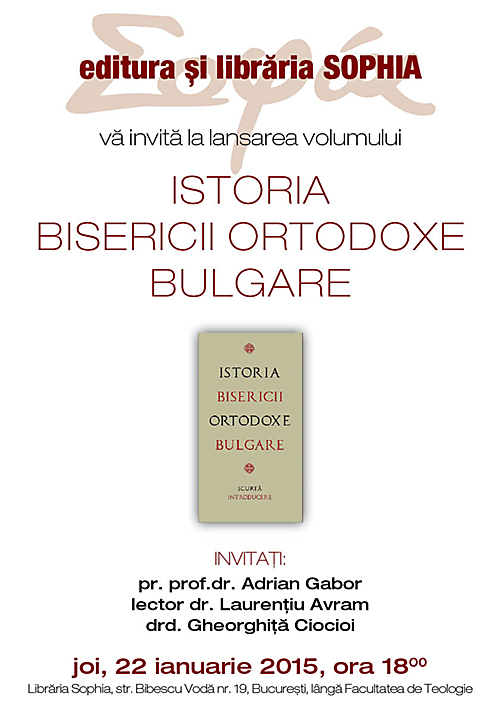 LANSARE DE CARTE LA SOPHIA: <i>“Istoria Bisericii Ortodoxe Bulgare”</i>