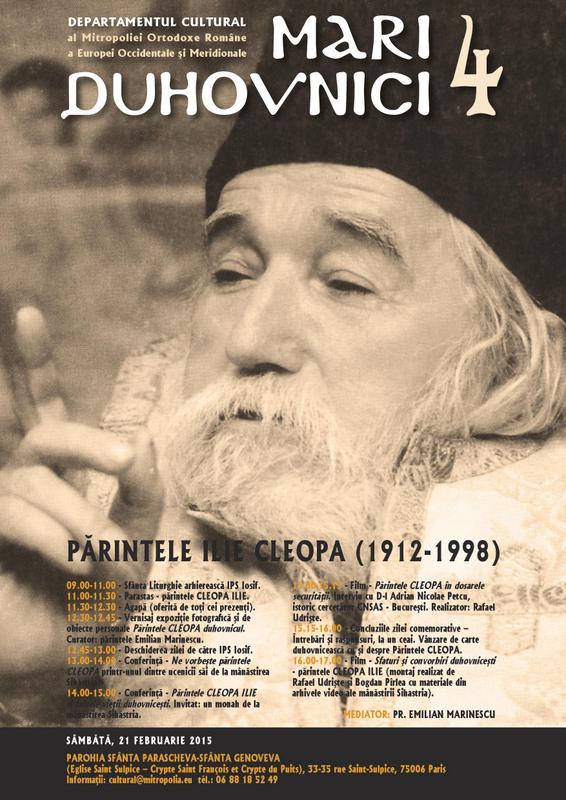 Comemorarile Mitropoliei Europei Occidentale – MARI DUHOVNICI: Părintele CLEOPA ILIE (21 februarie 2015, Paris)