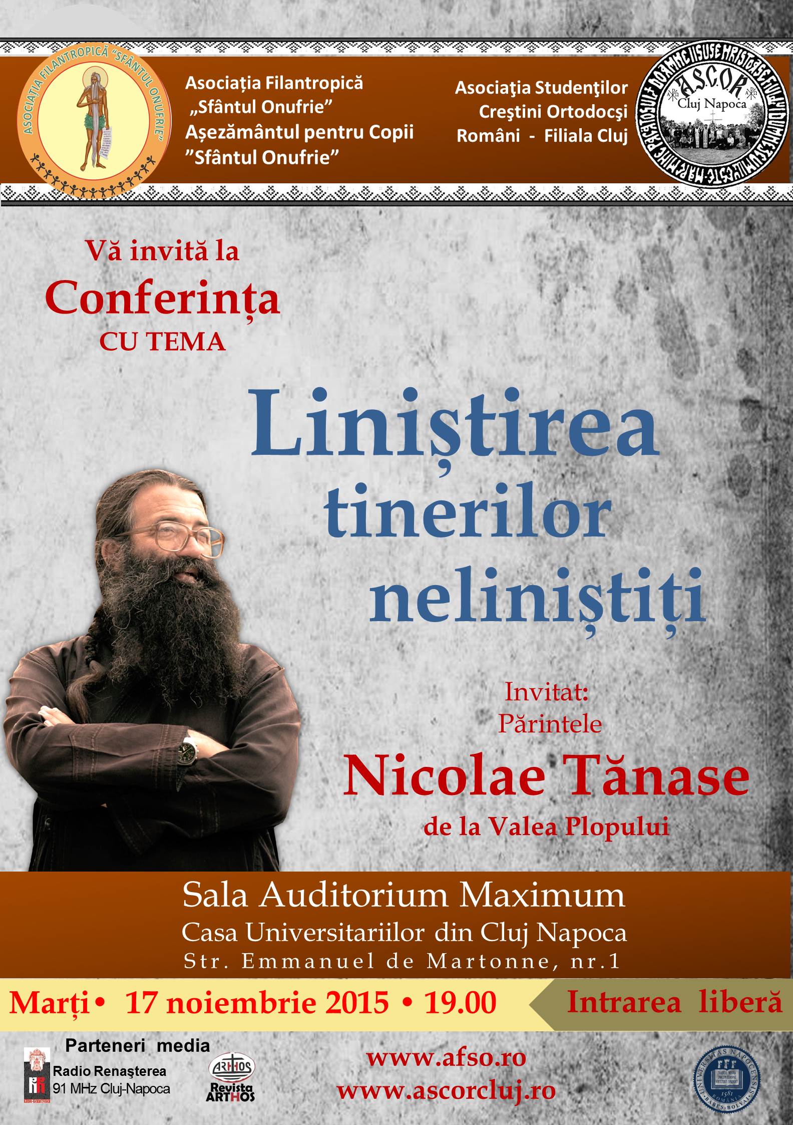 Conferinta la Cluj cu PARINTELE NICOLAE TANASE: <i>“Linistirea tinerilor nelinistiti”</i> – 17 noiembrie 2015