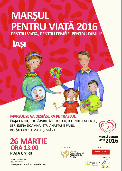 <i>Pentru viață, pentru femeie, pentru familie</i> – MARŞUL PENTRU VIAŢĂ DE LA IAŞI, 2016