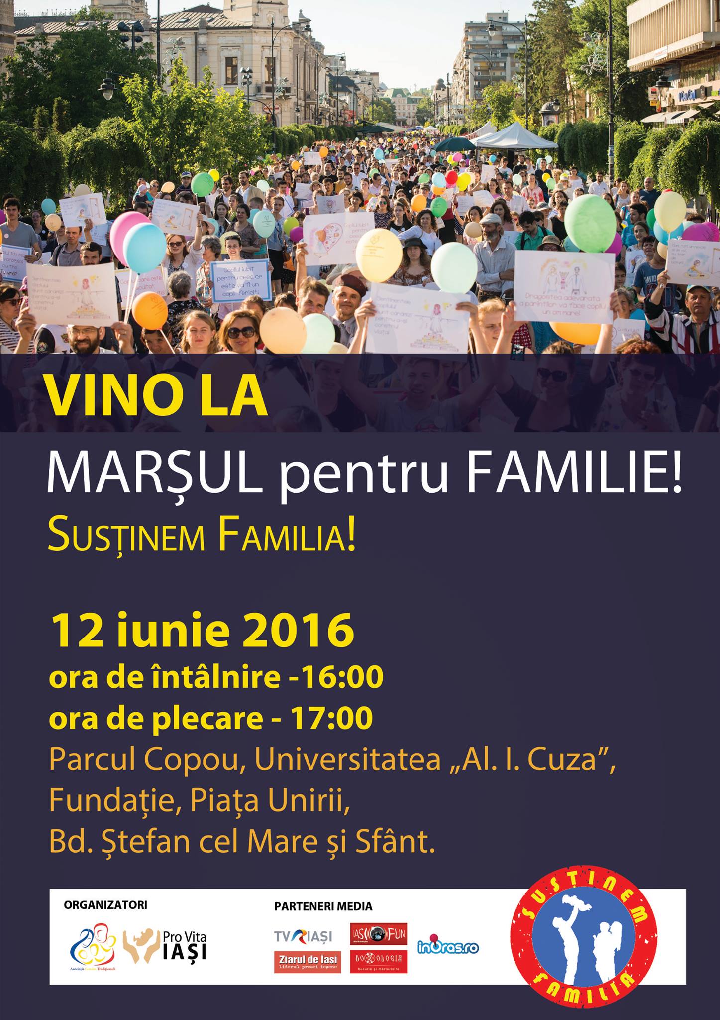 VINO LA MARSUL PENTRU FAMILIE de la IASI – duminica, 12 iunie 2016: <i>“Susținem Familia!”</i>