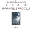 Libraria Sophia va invita la lansarea volumului II al cartii: FILE DE PATERIC. PARINTELE PROCLU