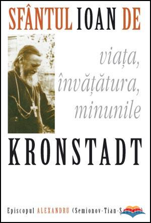 alexandru_episcop-sfantul_ioan_de_kronstadt_viata_invatatura_minunile