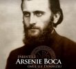 DOCUMENTAR <i>“PARINTELE ARSENIE BOCA, OMUL LUI DUMNEZEU”</i> – produs de Fundatia Arsenie Boca. MARTURII DESPRE VIATA SI MINUNILE SALE (video)